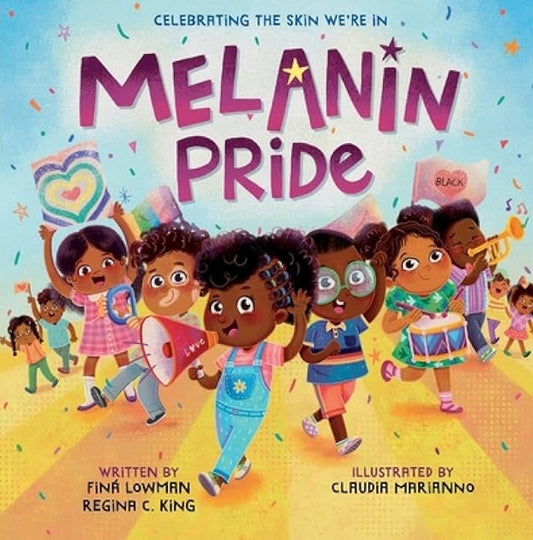 Melanin Pride (E-Book) Celebrating the Skin We're In